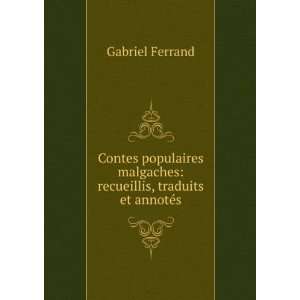  Contes populaires malgaches recueillis, traduits et 