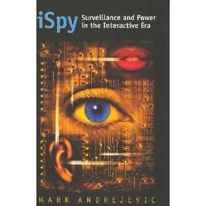  Ispy Mark Andrejevic Books