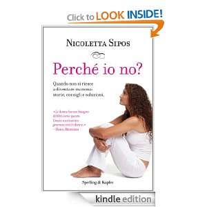 Perché io no? (I grilli) (Italian Edition) Nicoletta Sipos  