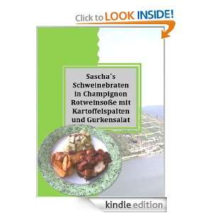 Sascha´s Schweinebraten in Champignon Rotweinsoße mit 