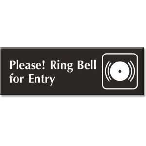  Please Ring Bell For Entry (with Graphic) Outdoor Engraved 