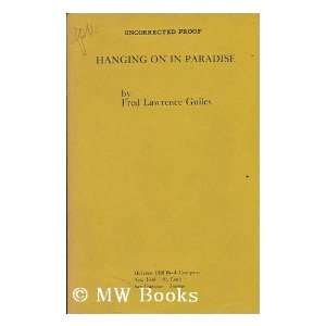    Hanging on in Paradise (9780070251182) F. J. Guiles Books