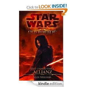 Star Wars The Old Republic Eine unheilvolle Allianz (German Edition 
