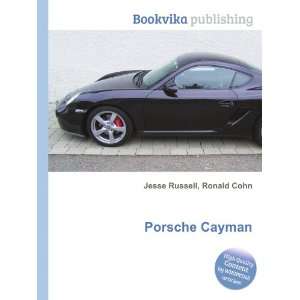  Porsche Cayman Ronald Cohn Jesse Russell Books