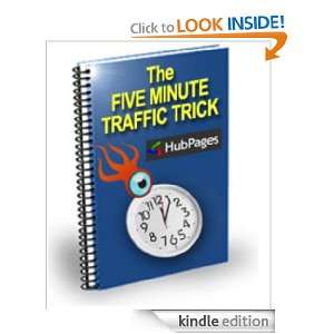 The FIVE MINUTE TRAFFIC TRICK   Increase Your Web Site Traffic Fast 