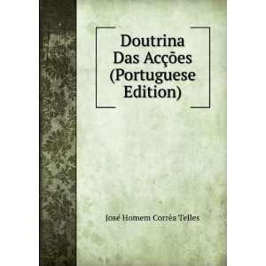   Portuguese Edition) JosÃ© Homem CorrÃªa Telles  Books