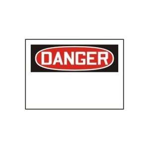  OSHA BLANKS DANGER 10 x 14 Adhesive Dura Vinyl Sign 