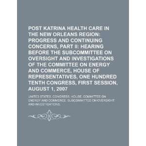  Post Katrina health care in the New Orleans region 