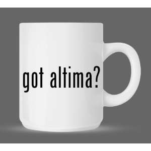  got altima?   Funny Humor Ceramic 11oz Coffee Mug Cup 