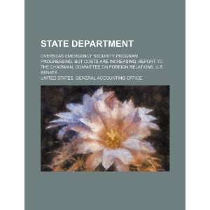  State Department overseas emergency security program 