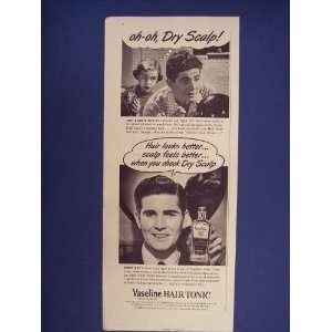  Vaseline Hair Tonic 50s Print Ad,vintage Magazine Print 