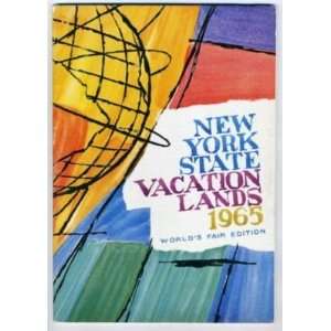  New York State Vacation Lands 1965 Worlds Fair Edition 