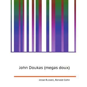  John Doukas (megas doux) Ronald Cohn Jesse Russell Books