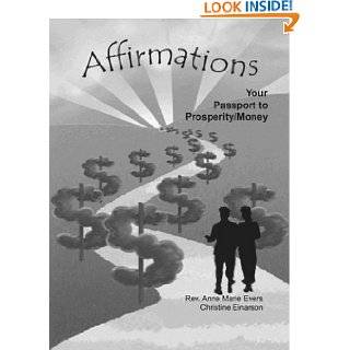 Affirmation Your Passport to Prosperity/Money by Anne Marie Evers and 