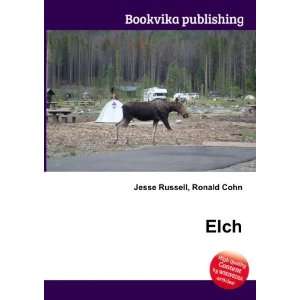  Elch Ronald Cohn Jesse Russell Books