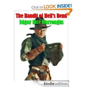 The Bandit of Hells Bend (ILLUSTRATED) Edgar Rice Burroughs  