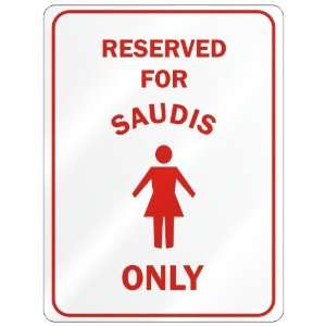   RESERVED ONLY FOR SAUDI GIRLS  SAUDI ARABIA