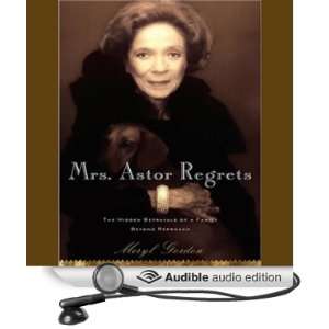 Mrs. Astor Regrets The Hidden Betrayals of a Family Beyond Reproach
