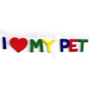 LOVE (Heart) MY PET  Iron On Embroidered Applique/Animals, Cats 