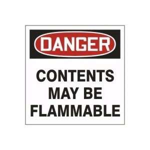   DANGER CONTENTS MAY BE FLAMMABLE 6 x 6 (QTY/25)