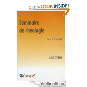 Séminaire de rhéologie (French Edition) Christophe Ancey  