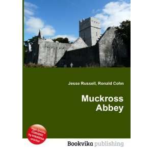  Muckross Abbey Ronald Cohn Jesse Russell Books