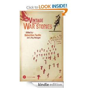 The Vintage Book Of War Stories Edited By Sebastian Faulks  