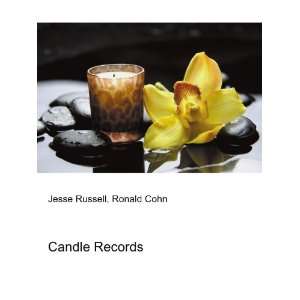  Candle Records Ronald Cohn Jesse Russell Books