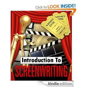 Introduction to Screenwriting   Get Your Blockbuster Movie Idea Onto 