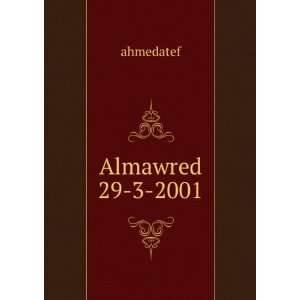  Almawred 29 3 2001 ahmedatef Books