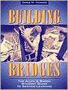 Building Bridges The Allyn & Bacon Student Guide to Service Learning 
