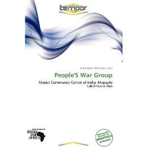  PeopleS War Group (9786138655909) Alain Sören Mikhayhu Books