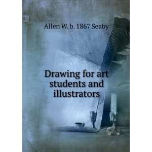   for art students and illustrators Allen W. b. 1867 Seaby Books