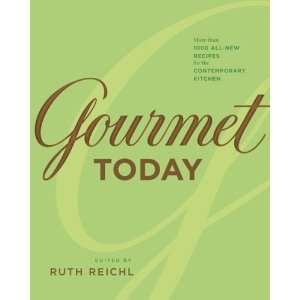  Gourmet Today More than 1000 All New Recipes for the 