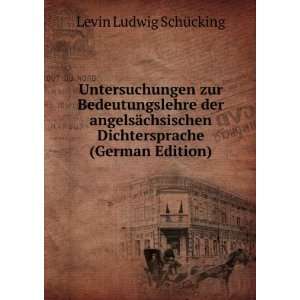   Dichtersprache (German Edition) Levin Ludwig SchÃ¼cking Books