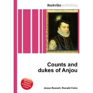    Counts and dukes of Anjou Ronald Cohn Jesse Russell Books