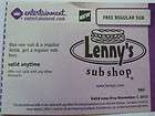 10 Lennys Sub Shop coupons B1 Sub & Reg Drink G1 regular Sub free X 