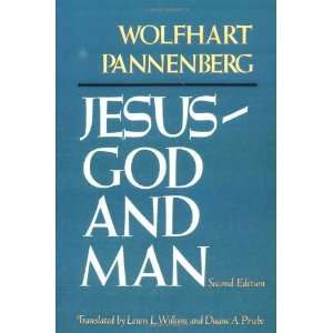  Jesus God and Man [Paperback] Wolfhart Pannenberg Books