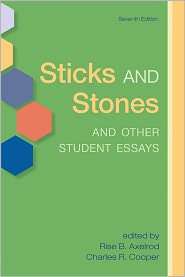 Sticks and Stones and Other Student Essays, (0312596227), Ruthe 