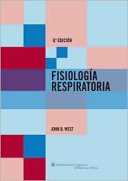   Respiratoria, (849692128X), John B. West, Textbooks   