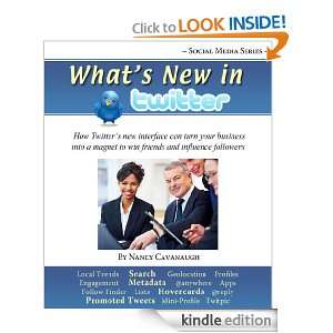 Whats New in Twitter (Social Media) Nancy Cavanaugh http//www 