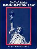 United States Immigration Law Jeffrey A. Helewitz