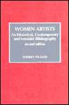 Women Artists An Historical, Contemporary, and Feminist Bibliography 