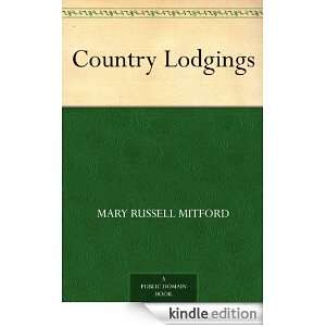  Country Lodgings eBook Mary Russell Mitford Kindle Store