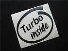 Turbo Inside decal. sticker for corsa astra zafira vxr