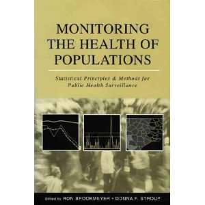  Monitoring the Health of Populations Ron (EDT)/ Stroup 