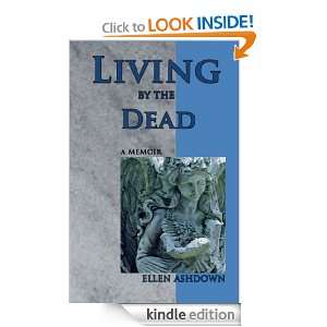 Living by the Dead Ellen Ashdown  Kindle Store