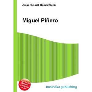  Miguel PiÃ±ero Ronald Cohn Jesse Russell Books