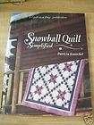 Amazing 1993 Snowball Quilt Simplified by Patricia Knoechel Book