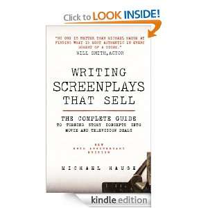 Writing Screenplays That Sell 20th anniversary edition Michael Hauge 